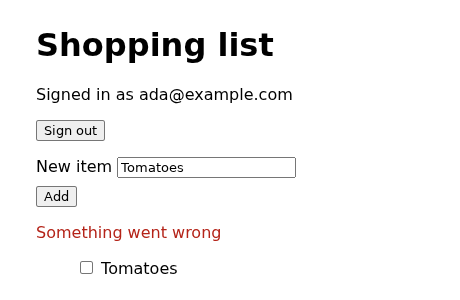 The shopping list page showing &lsquo;Something went wrong&rsquo; under the Add button